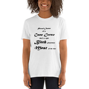 Cane Corso Dog Owner T Shirt Joke Tee Funny Quote Short-Sleeve Unisex T-Shirt #CaneCorso