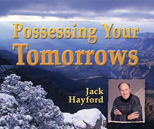 Possessing Your Tomorrows