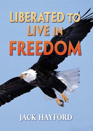 Liberated to Live in Freedom