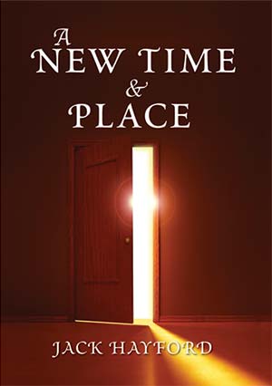 A New Time and Place