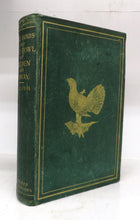 The Game Birds and Wild Fowl of Sweden and Norway; with an Account of the Seals and Salt-Water Fishes of Those Countries
