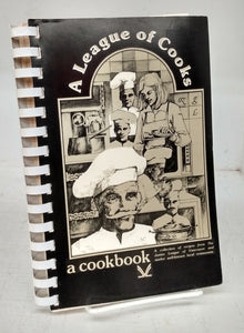 A League of Cooks: a cookbook