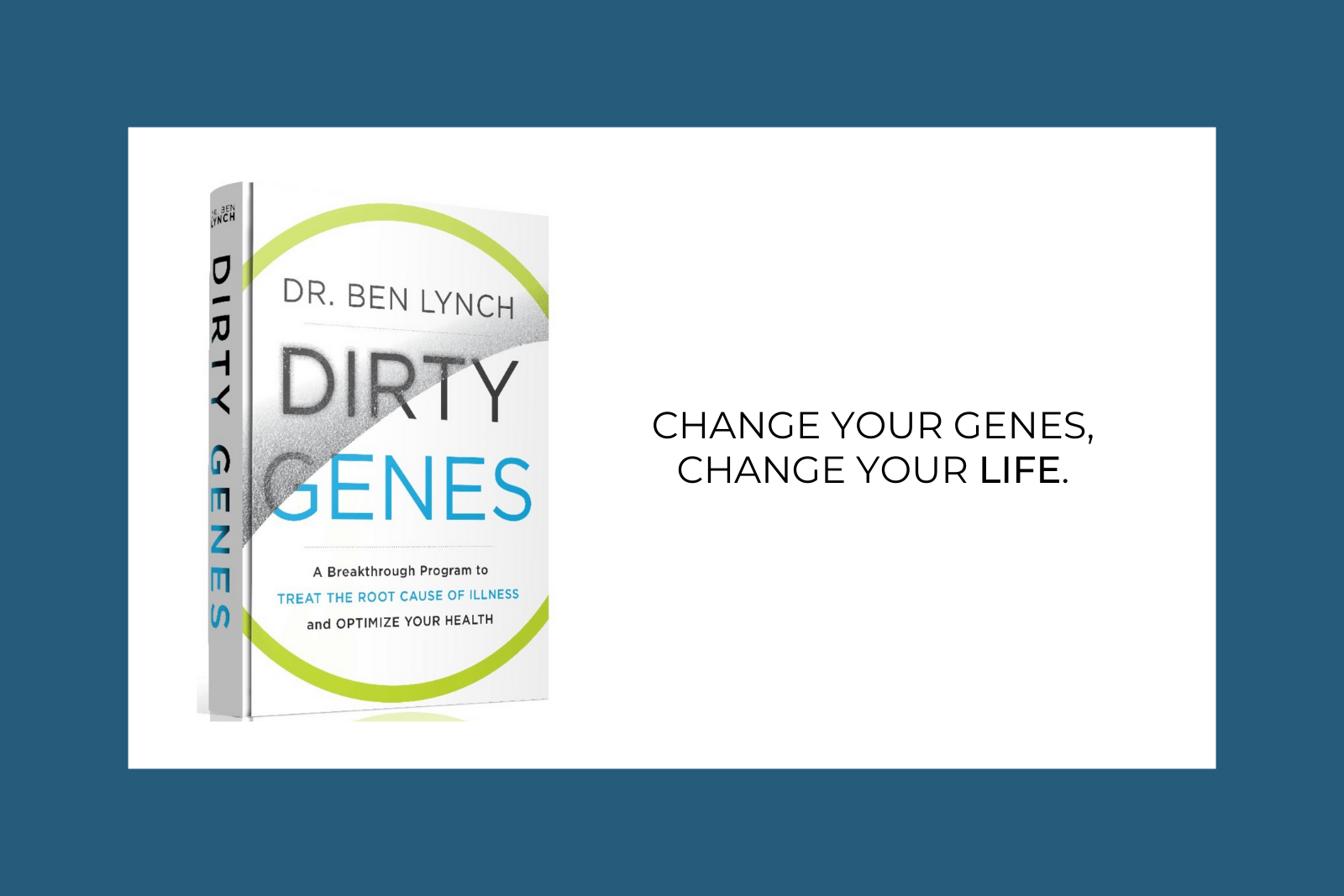 How to Clean Your Dirty Genes