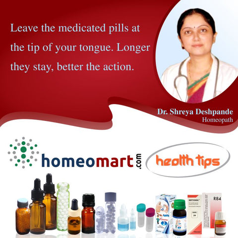 Homeopathy tip 3 - leave medicine to dissolve in mouth