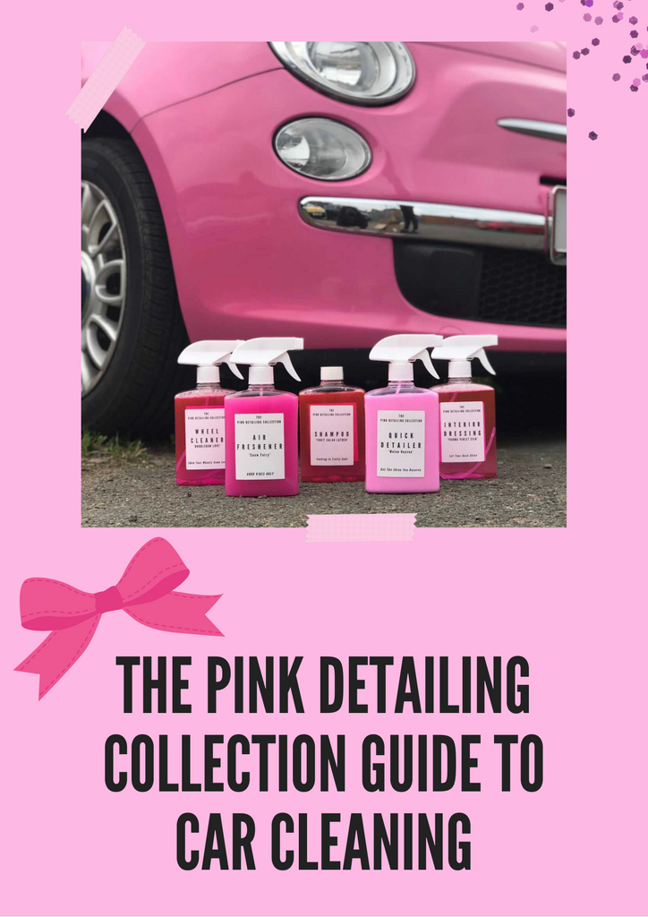 Detailing Guide - The Pink Detailing Collection