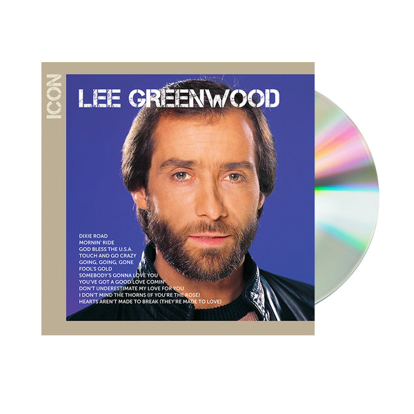 ICON: Best Of Lee Greenwood (CD) – Universal Music Group Nashville Store