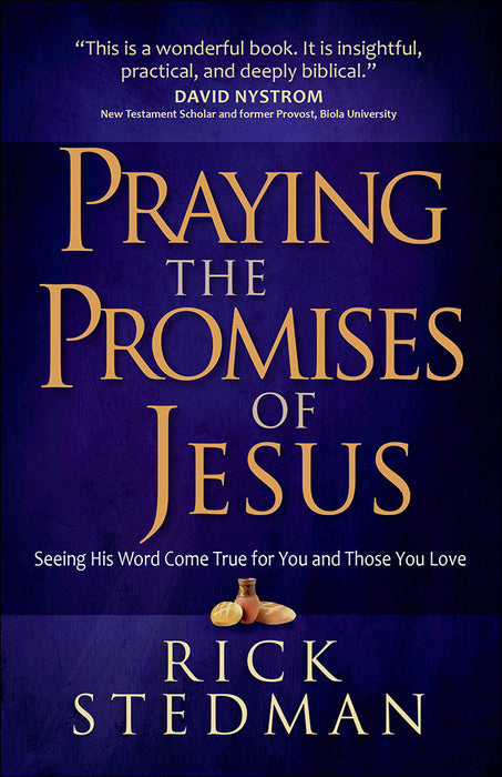 Praying The Promises Of Jesus