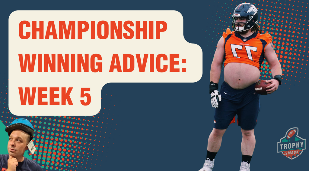 cHAMPIONSHIP WINNING ADVICE WEEK 5