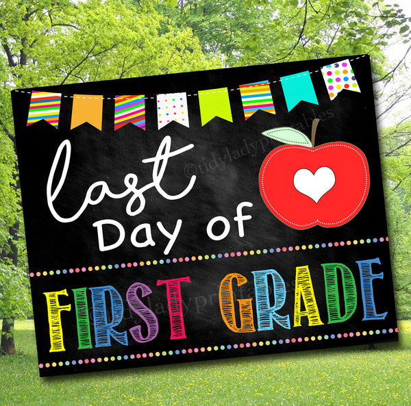 last-day-of-1st-grade-sign-tidylady-printables