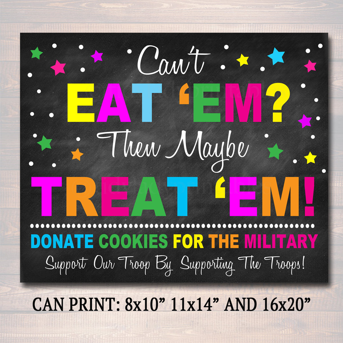 Cookie Booth Sign, If You Can't Eat 'Em Treat 'Em, Donate Cookies For