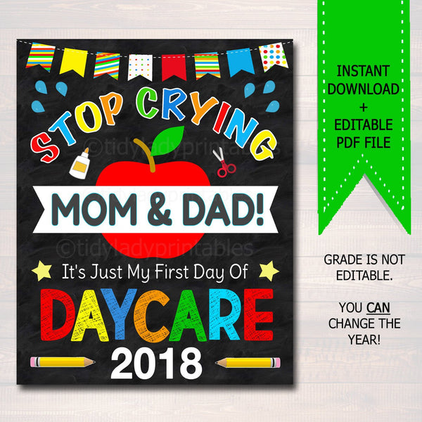 stop-crying-mom-dad-first-day-of-daycare-printable-sign-tidylady
