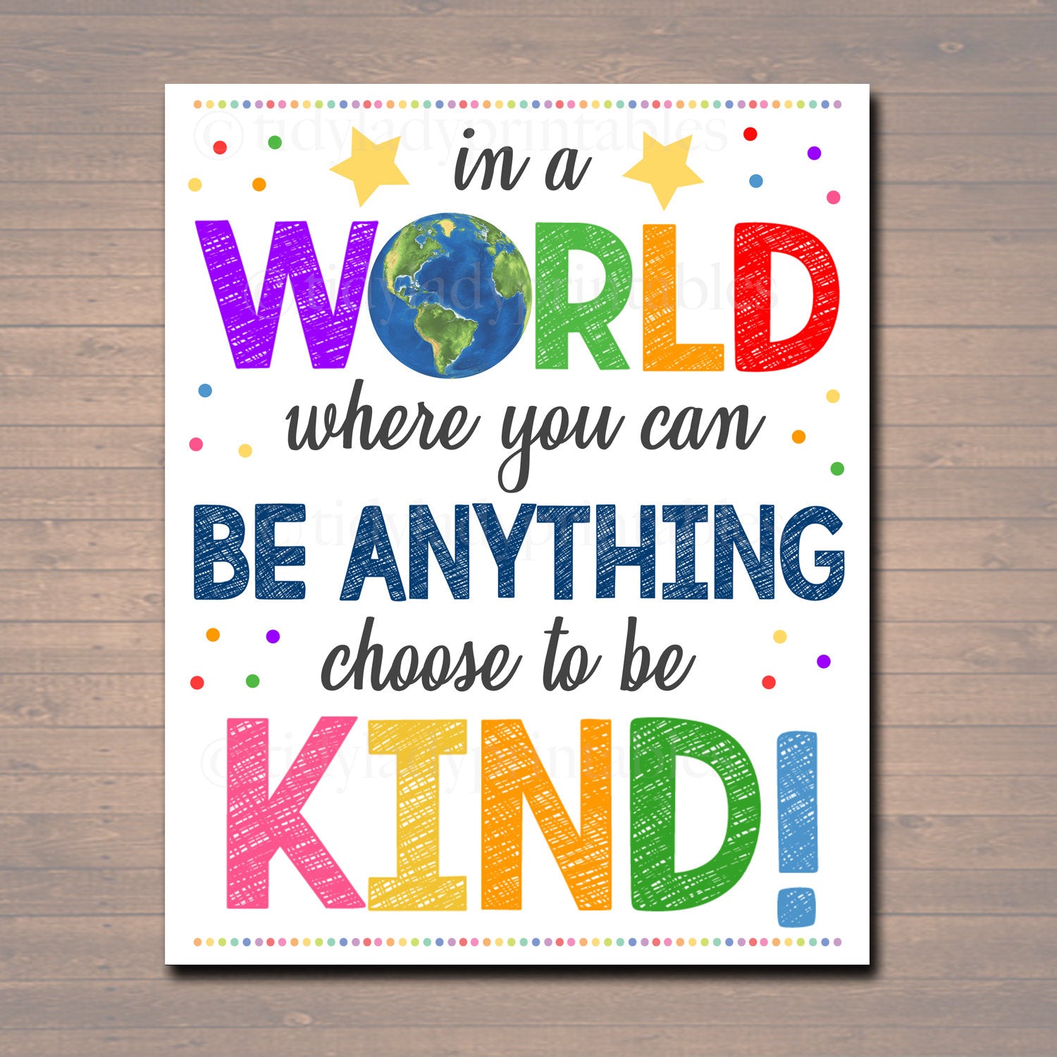 Home Décor In A World Where You Can Be Anything Be Kind Sign ...