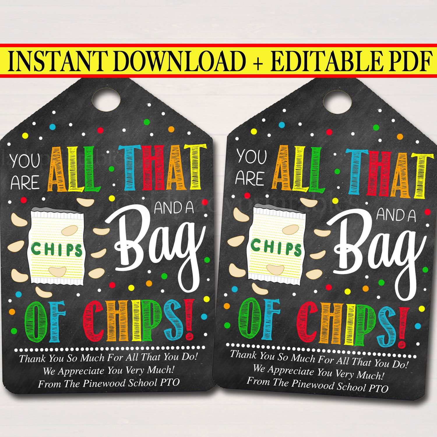 All That and a Bag Chips Appreciation Printable Tag — TidyLady Printables