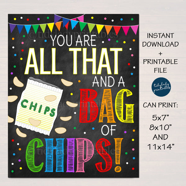 teacher-appreciation-sign-you-re-all-that-and-a-bag-of-chips