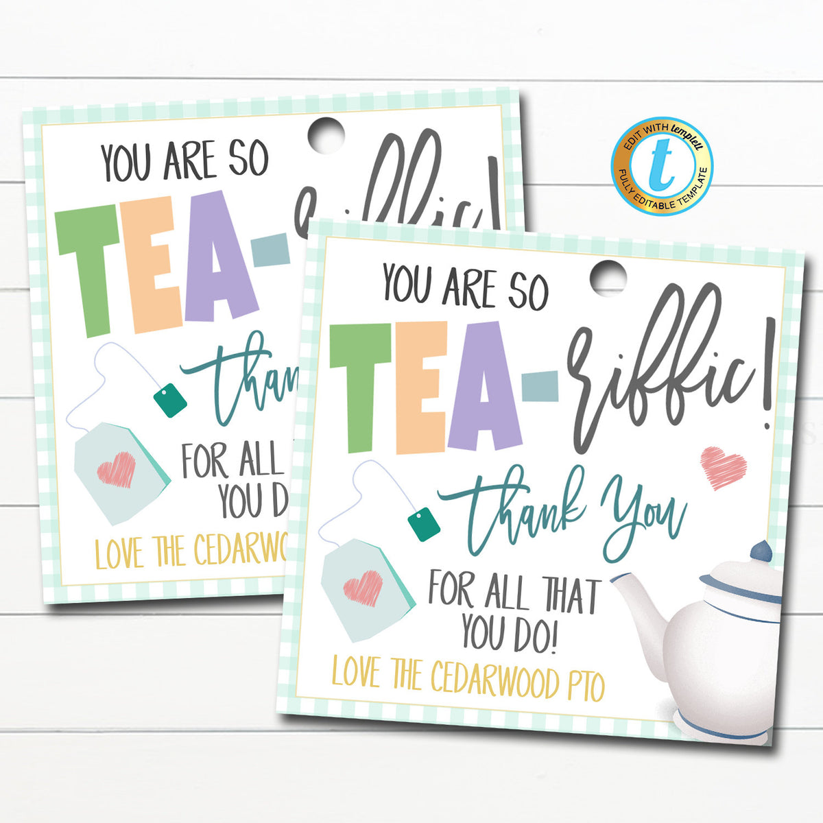 Appreciation Tea Gift Tags, You're TEAriffic! — TidyLady Printables