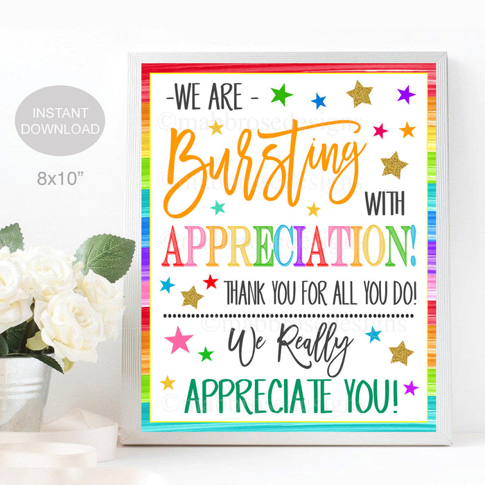 Bursting with Appreciation Sign TidyLady Printables