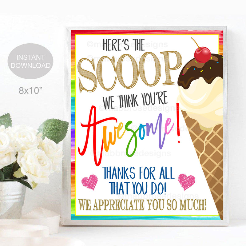 ice-cream-sign-here-s-the-scoop-you-re-awesome-school-pto-pta-thank