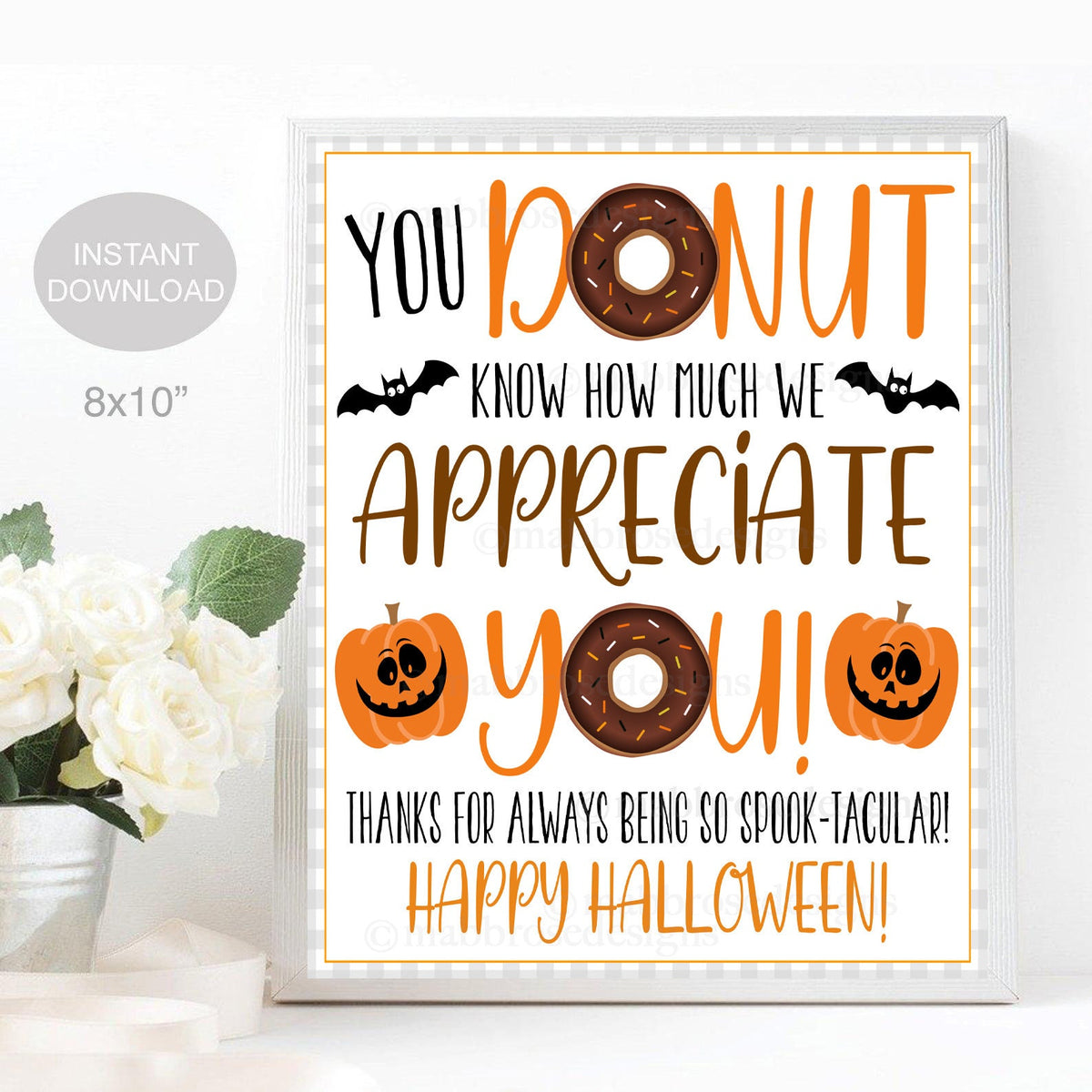 Donut Halloween Sign | Thanks for Being Spooktacular! — TidyLady Printables