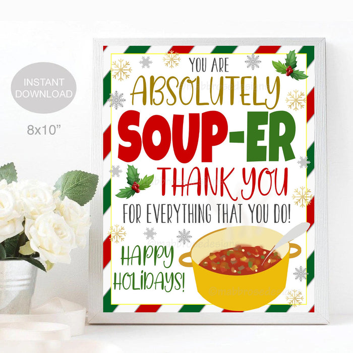 Christmas Soup Thank You Sign | Super Soup-er Staff — TidyLady Printables