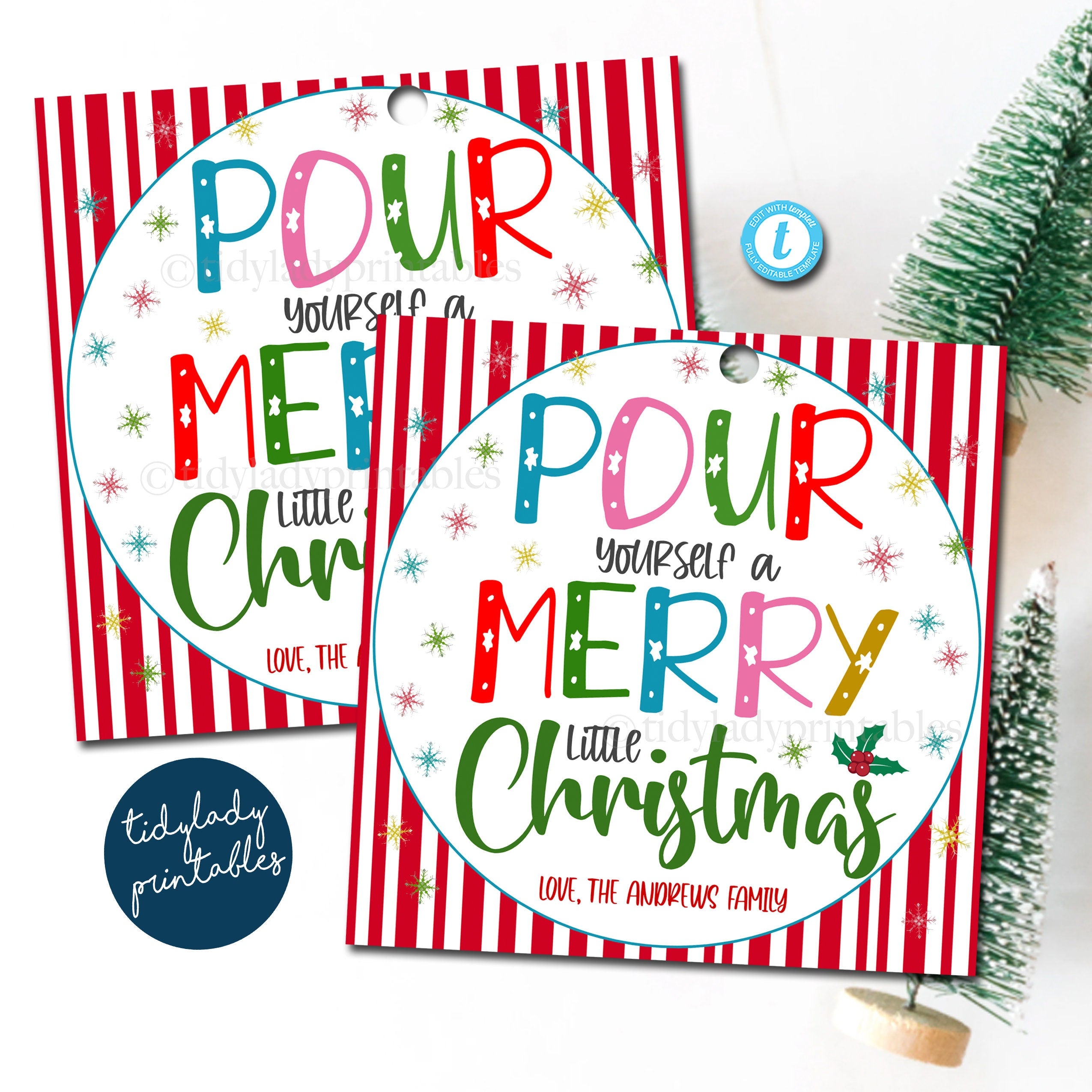 Christmas Gift tags  Pour Yourself a Merry Little Christmas — TidyLady  Printables