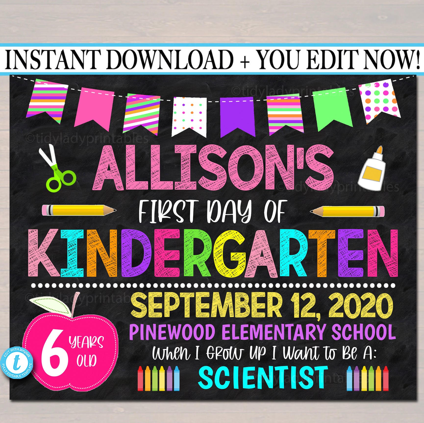 First Day Of School Signs with Editable Templates For All Grades!