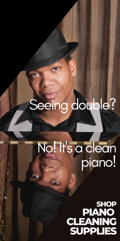 seeing double? no! it's a clean piano. shop our collection of piano cleaning supplies