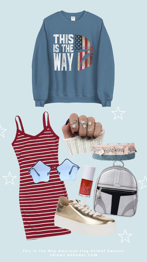 this is the way mandalorian American flag helmet sweatshirt 4th of July aesthetic outfit lounge fly Mando backpack pure vida bracelets star ring stack red spaghetti strap dress star sunglasses gold platform shoes red Ellie nail polish