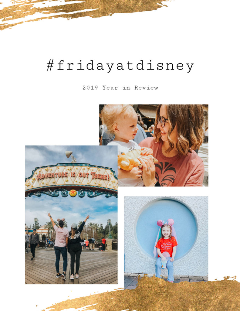 friday apparel disneyland 2019 year in review blog 