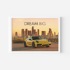 Dream Big - Porsche 911 Carrera T Wall Poster