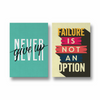 Never give up & Failure is not an option Set of 2 Motivational Posters