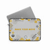 Make your move Laptop Sleeve (Macbook, HP, Lenovo, Asus, Others)