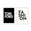 Tom Ford & Fashion Set of 2 Posters