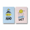 Take the road and let's get lost Set of 2 travel Posters
