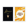 Home is where the heart is and home is where we stay Set of 2 home Posters