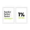 Harder better and 1 percent better Set of 2 Gym Posters