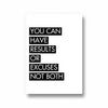 You can have results or excuses not both Poster