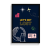 Lets get lost Poster - The Mortal Soul