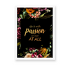 Do it with Passion Wall Art - The Mortal Soul