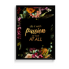 Do it with Passion Wall Art - The Mortal Soul