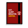 Eat sleep breathe United Poster - The Mortal Soul