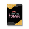 You have the power Poster - The Mortal Soul
