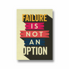 Failure is not an option Quote Wall Art