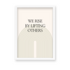 We rise by lifting others Quote Wall Art - The Mortal Soul