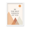 Be the best version of you Quote Wall Art - The Mortal Soul