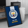 All or Nothing Manchester City Premium Wall Art - The Mortal Soul