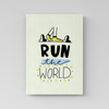 Run the world Poster - The Mortal Soul