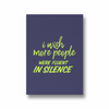 I wish more people were fluent in silence Quote Wall Art - The Mortal Soul