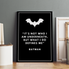 Batman - It's who you are underneath Poster - The Mortal Soul