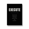 Execute Quote Wall Art - The Mortal Soul
