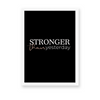 Stronger than yesterday Wall Art - The Mortal Soul